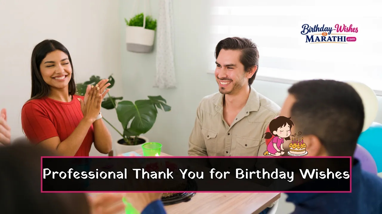 Professional Thank You for Birthday Wishes in Marathi